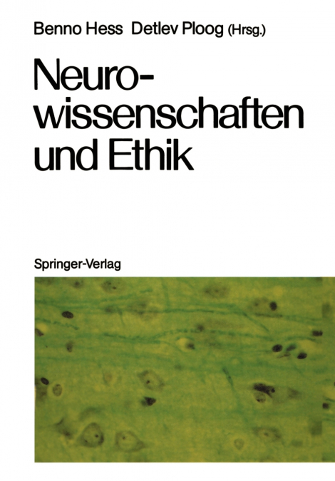 Neurowissenschaften und Ethik