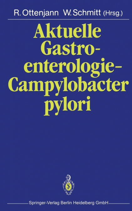 Aktuelle Gastroenterologie Campylobacter Pylori