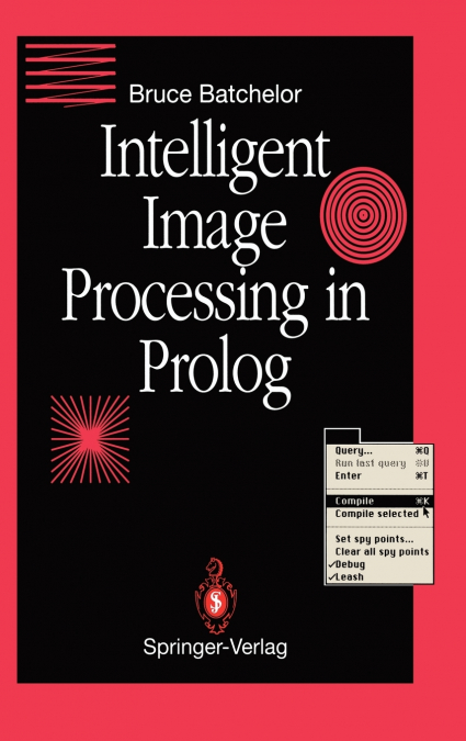 Intelligent Image Processing in Prolog
