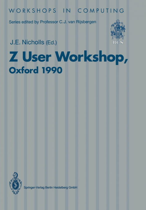 Z User Workshop, Oxford 1990