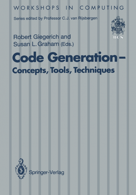 Code Generation - Concepts, Tools, Techniques