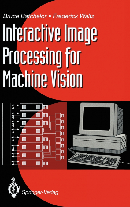 Interactive Image Processing for Machine Vision