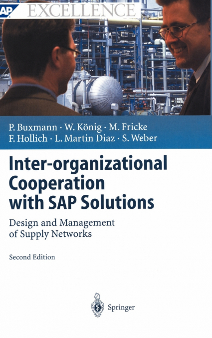 Inter-organizational Cooperation with SAP Solutions