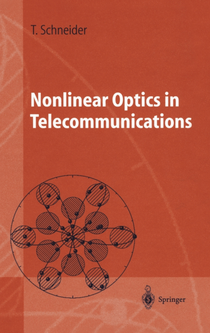 Nonlinear Optics in Telecommunications