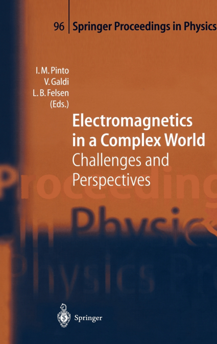 Electromagnetics in a Complex World