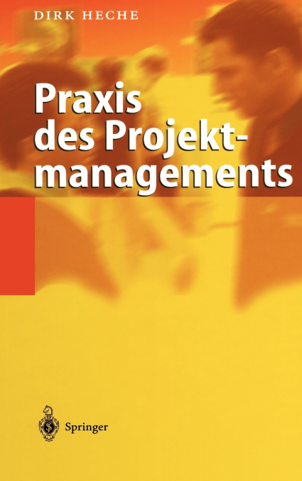 Praxis des Projektmanagements
