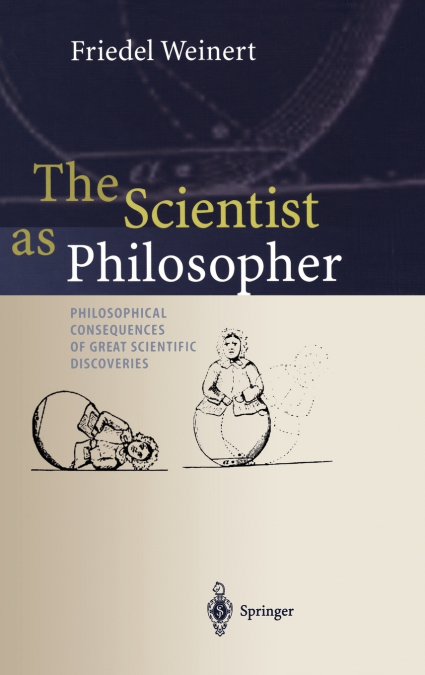 The Scientist as Philosopher