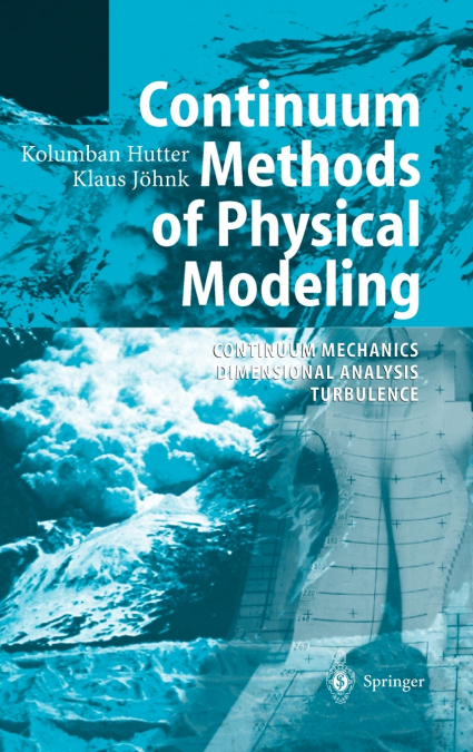 Continuum Methods of Physical Modeling