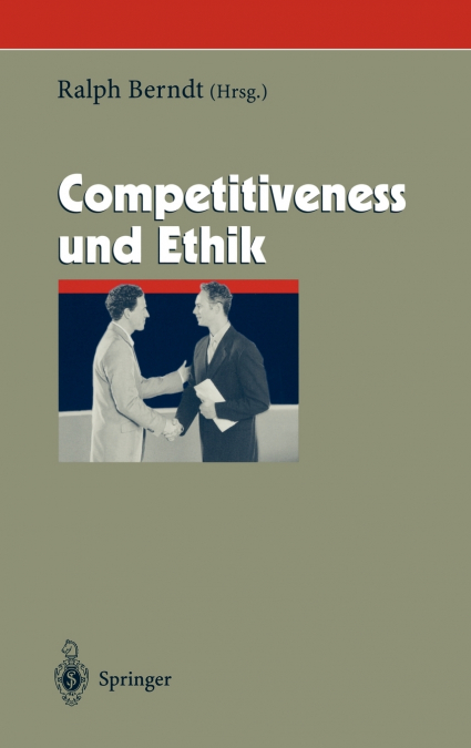 Competitiveness und Ethik