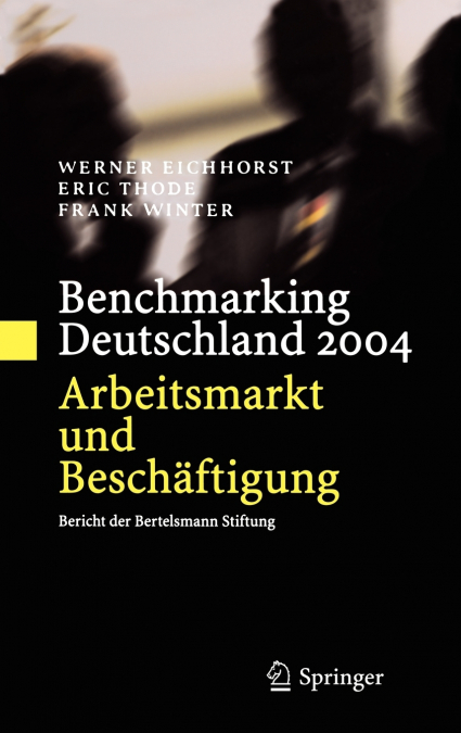 Benchmarking Deutschland 2004