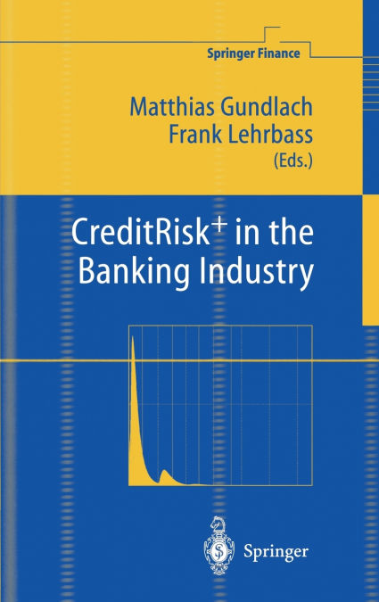 CreditRisk+ in the Banking Industry