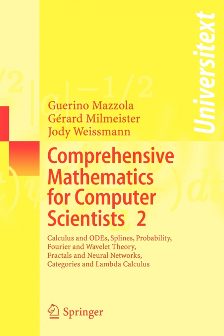 Comprehensive Mathematics for Computer Scientists 2