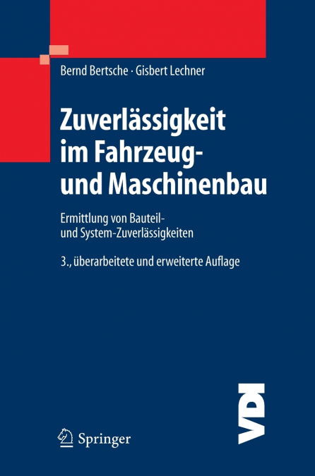 Zuverlässigkeit im Fahrzeug- und Maschinenbau