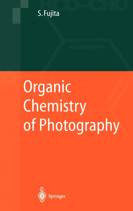 Organic Chemistry of Photography