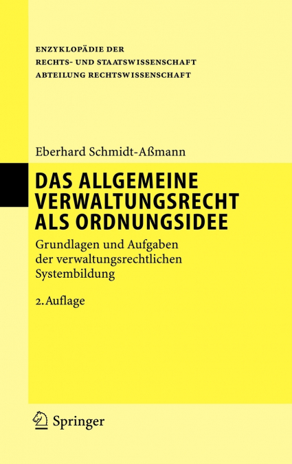 Das Allgemeine Verwaltungsrecht ALS Ordnungsidee
