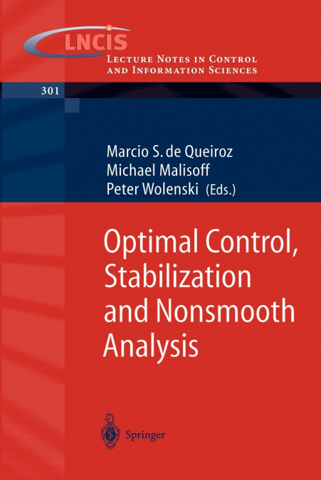 Optimal Control, Stabilization and Nonsmooth Analysis