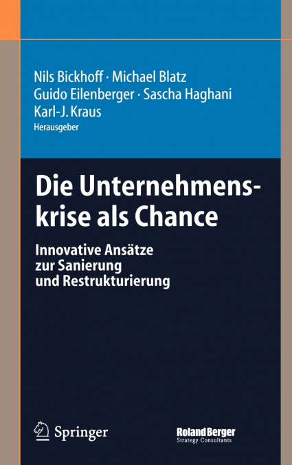 Die Unternehmenskrise als Chance