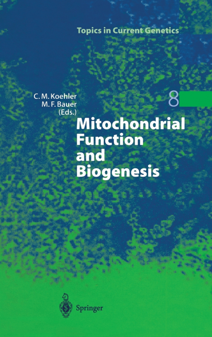 Mitochondrial Function and Biogenesis