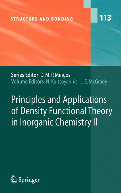 Principles and Applications of Density Functional Theory in Inorganic Chemistry II