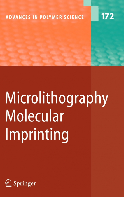 Microlithography/Molecular Imprinting