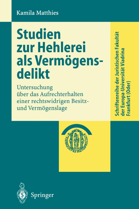 Studien zur Hehlerei als Vermögensdelikt