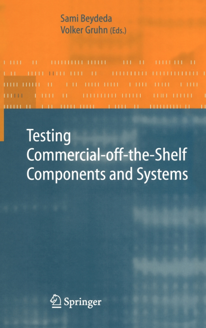 Testing Commercial-off-the-Shelf Components and Systems
