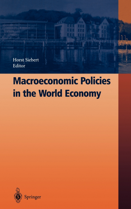 Macroeconomic Policies in the World Economy