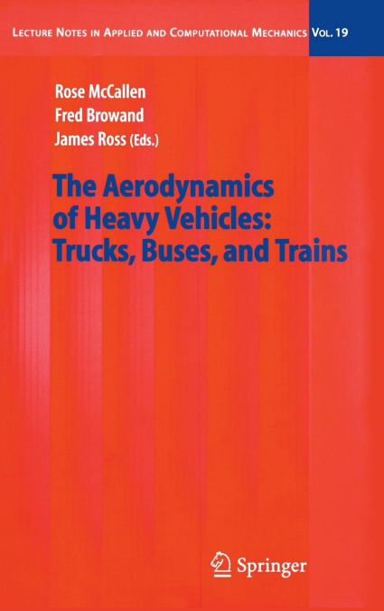 The Aerodynamics of Heavy Vehicles