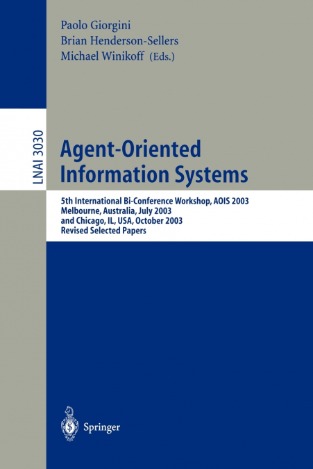 Agent-Oriented Information Systems