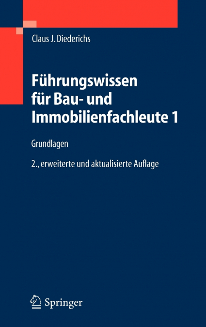 Führungswissen für Bau- und Immobilienfachleute 1
