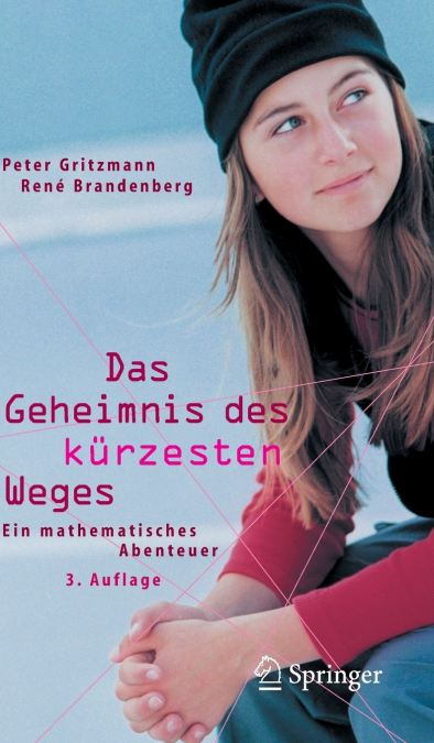 Das Geheimnis des kürzesten Weges
