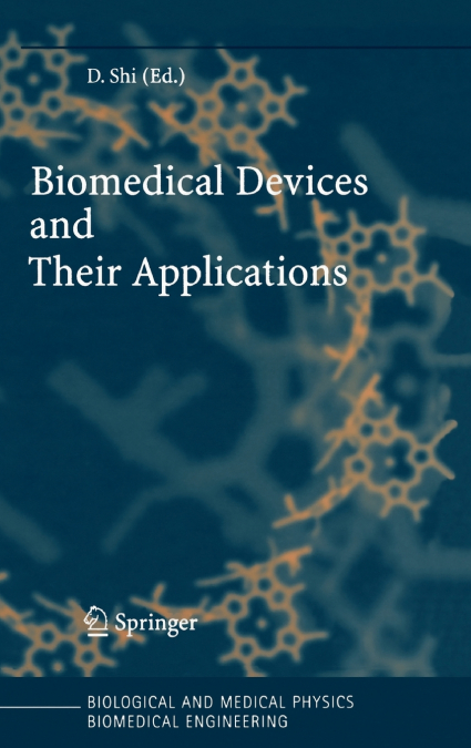 Biomedical Devices and Their Applications