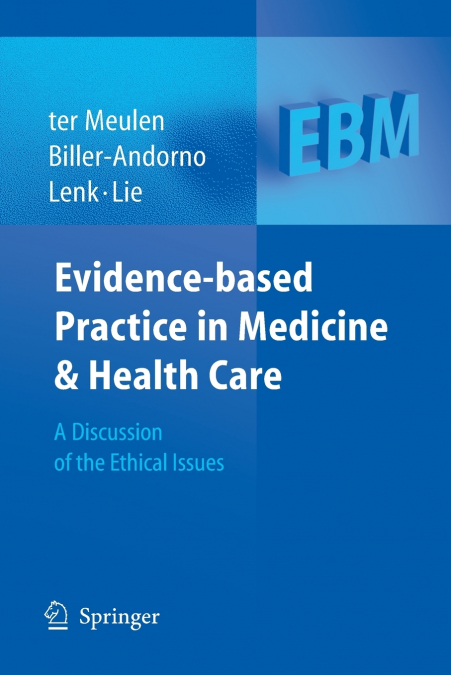 Evidence-based Practice in Medicine and Health Care