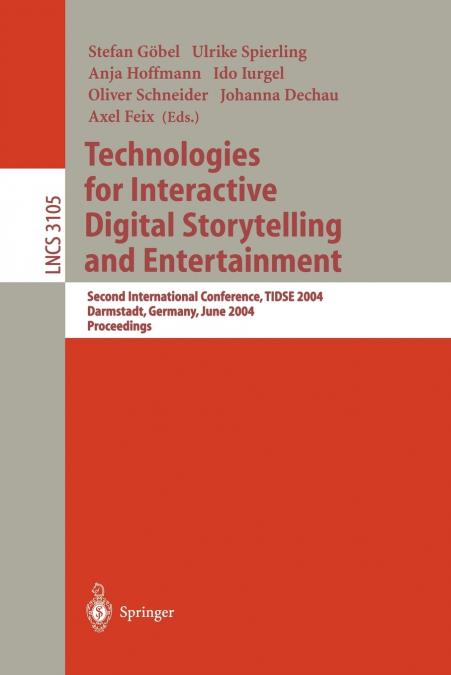 Technologies for Interactive Digital Storytelling and Entertainment