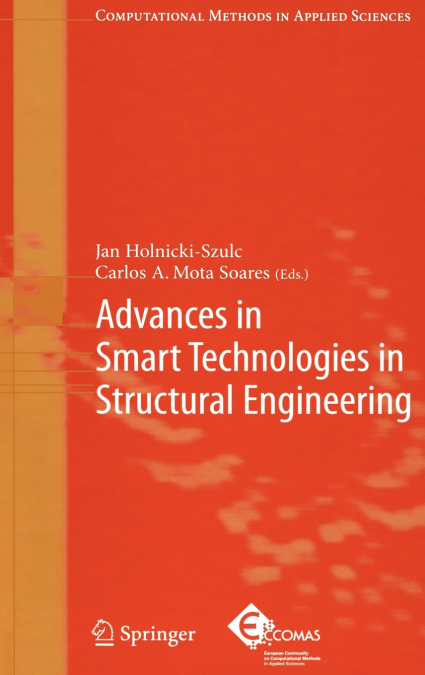 Advances in Smart Technologies in Structural Engineering