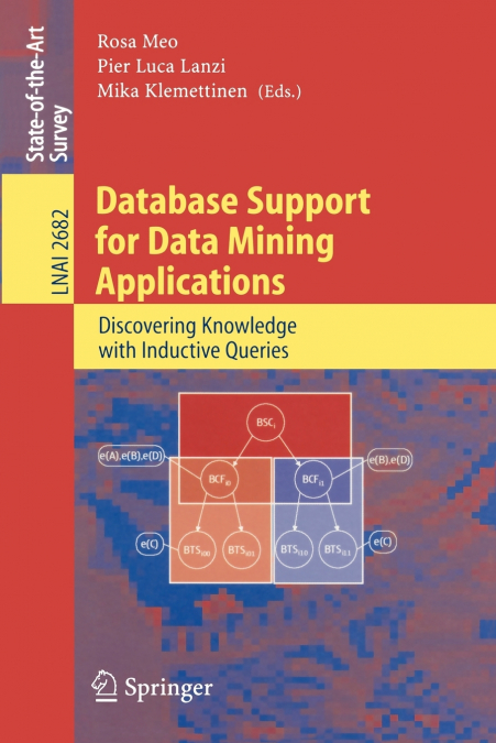 Database Support for Data Mining Applications