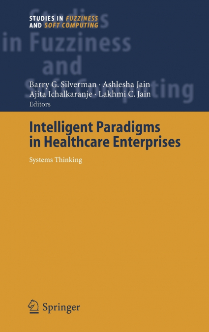 Intelligent Paradigms for Healthcare Enterprises