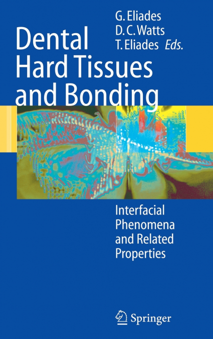 Dental Hard Tissues and Bonding