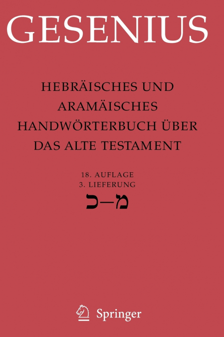 Hebraisches Und Aramaisches Handworterbuch Uber Das Alte Testament