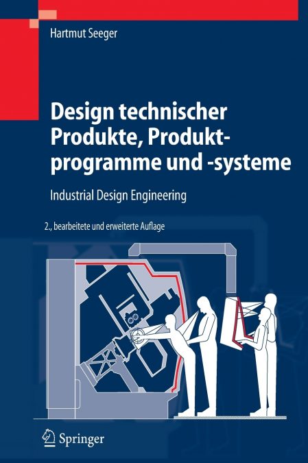 Design Technischer Produkte, Produktprogramme Und -Systeme