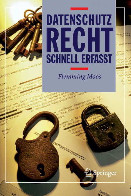 Datenschutzrecht - Schnell erfasst