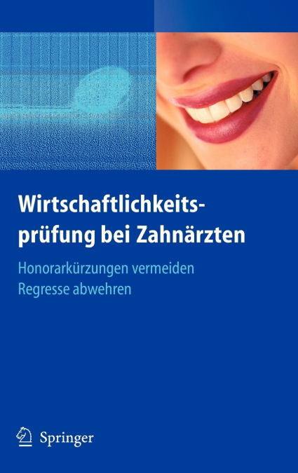 Wirtschaftlichkeitsprüfung bei Zahnärzten