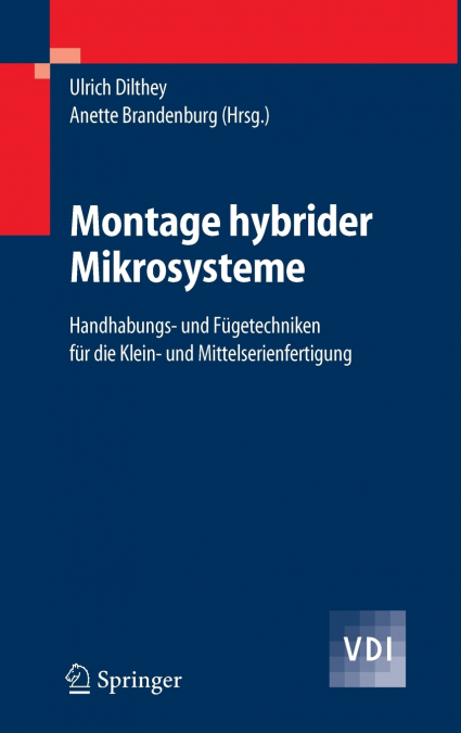 Montage Hybrider Mikrosysteme
