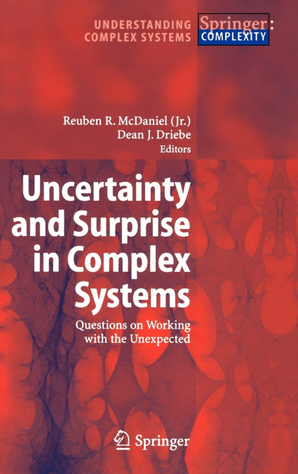 Uncertainty and Surprise in Complex Systems