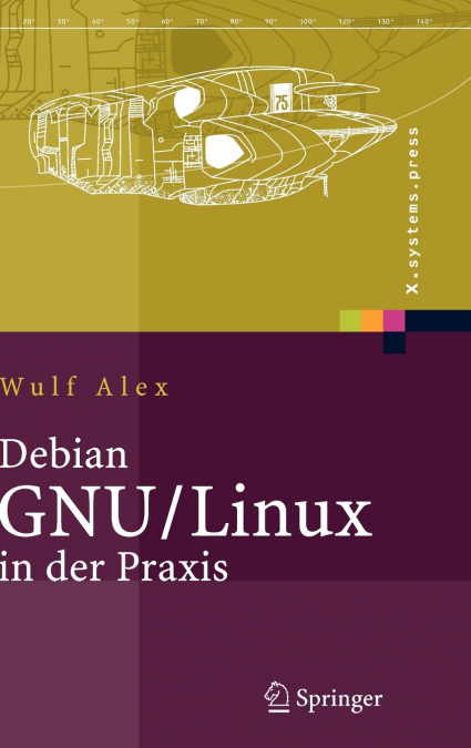 Debian GNU/Linux in der Praxis