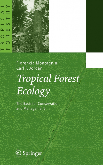 Tropical Forest Ecology