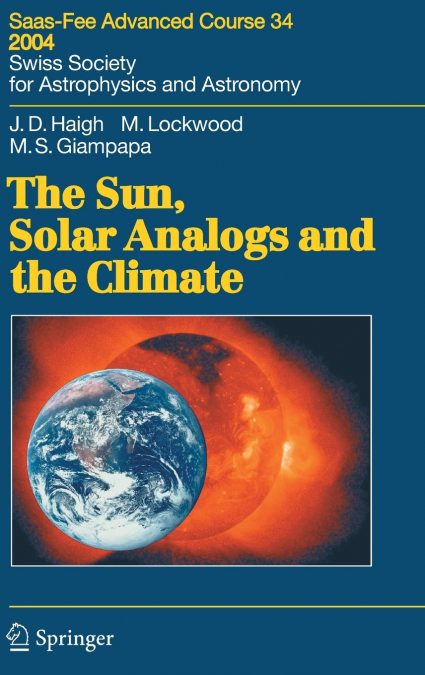 The Sun, Solar Analogs and the Climate