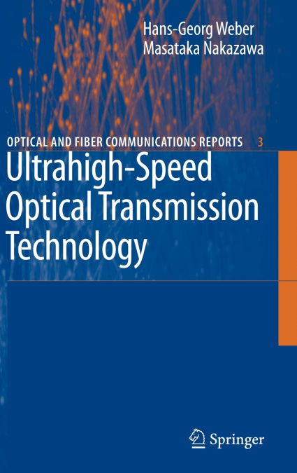 Ultrahigh-Speed Optical Transmission Technology