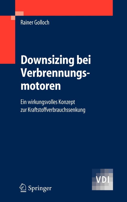 Downsizing bei Verbrennungsmotoren