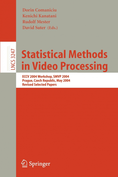 Statistical Methods in Video Processing